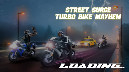 Street Surge:Turbo Bike Mayhem
