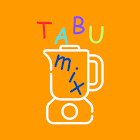Tabu - mix | Türkçe Tabula 1.0.1
