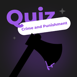 Quiz: Crime and Punishment