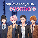Cover Image of ダウンロード My Love for You is Evermore - Otome Dating Sim 1.2 APK