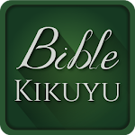 Kikuyu Bible (Kirikaniro) Apk