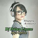 Cover Image of Descargar Dj Dalan Liyane - Happy Asmara  APK