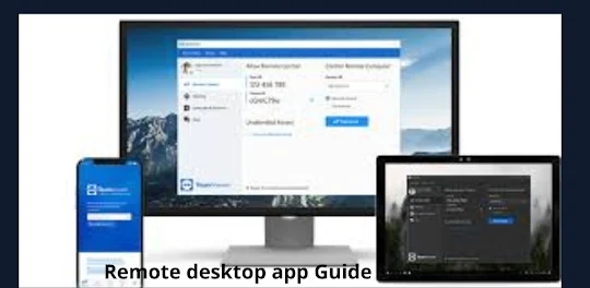 Remote desktop app Guide