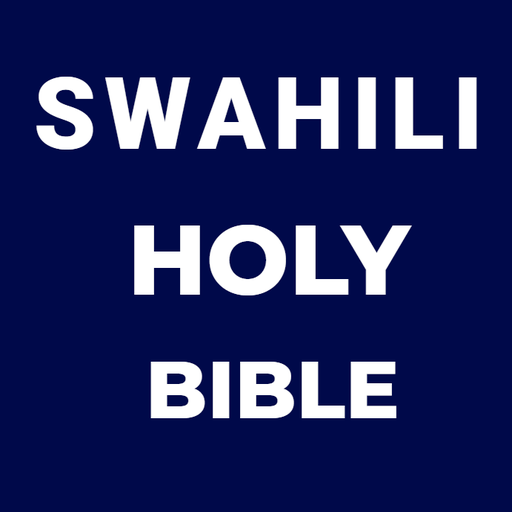 Swahili Bible: Biblia Takatifu Download on Windows