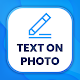 Text On Pictures -Add Text Quote Sticker on Photos Laai af op Windows