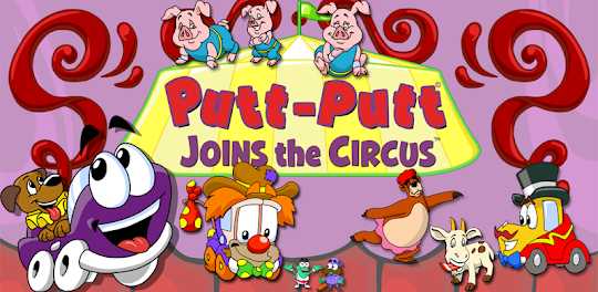 Putt-Putt® Joins the Circus