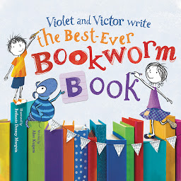Imagen de icono Violet and Victor Write the Best-Ever Bookworm Book