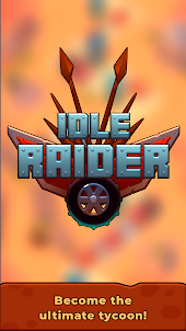 Idle Raider: Tower Defense