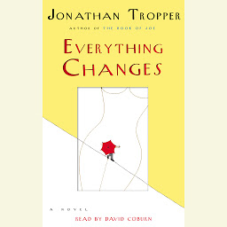 Icon image Everything Changes: A Novel