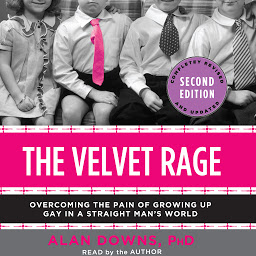 Hình ảnh biểu tượng của The Velvet Rage: Overcoming the Pain of Growing Up Gay in a Straight Man's World