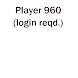 Player 960 (login required) - Androidアプリ
