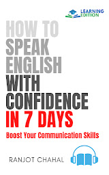 Obraz ikony: How to Speak English with Confidence in 7 Days: Boost Your Communication Skills