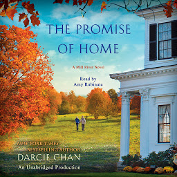 Imagen de icono The Promise of Home: A Mill River Novel