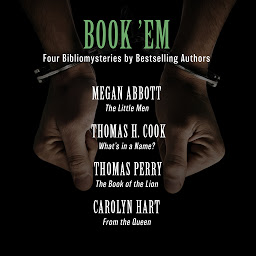 Icon image Book 'Em: Four Bibliomysteries by Edgar Award-Winning Authors