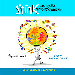 Icon image Stink and the Incredible Super-Galactic Jawbreaker