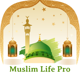 Muslim Life Pro: Quran & Naat