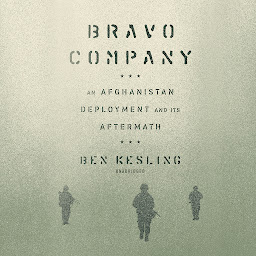 Icon image Bravo Company: An Afghanistan Deployment and Its Aftermath