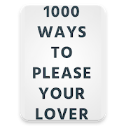1000 Ways To Please Your Lover  eBook