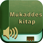 Cover Image of डाउनलोड Mukaddes kitap (Tk) 2.0.11 APK