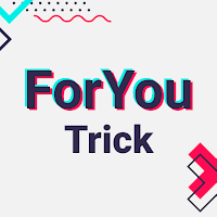 ForYou List - TikTok Trick