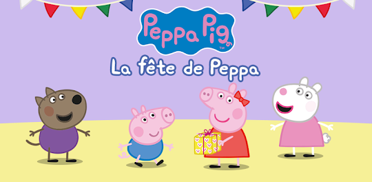 Peppa Pig: La fête de Peppa