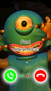 Fake call from Fredy