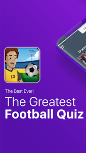 The Greatest Football Quiz