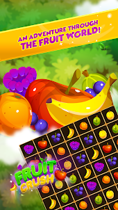 Fruit crush : Match 3 Game