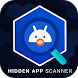 Hidden Apps Scanner - Androidアプリ