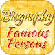Biography of Famous Person विंडोज़ पर डाउनलोड करें