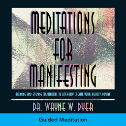 Obraz ikony: Meditations For Manifesting