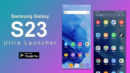 Samsung S23 Ultra Launcher