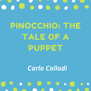 Pinocchio: The Tale of a Puppet - Public Domain
