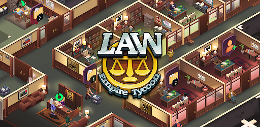 Download Law Empire Tycoon – Idle Game Justice Simulator APK | Free APP Last Version