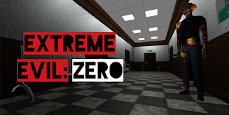Extreme Evil Zero