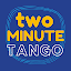 Two Minute Tango