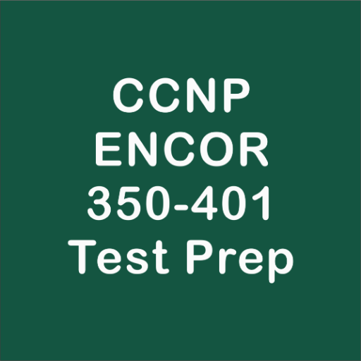 CCNP ENCOR 350-401 Prep 2024 logo