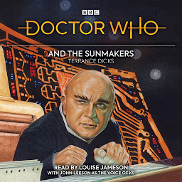 图标图片“Doctor Who and the Sunmakers: 4th Doctor Novelisation”