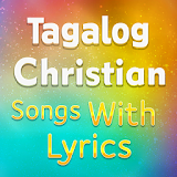 Tagalog Christian Songs with Lyrics icon