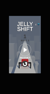 Shift Jelly