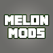 Melon Mods for Melon Sandbox!