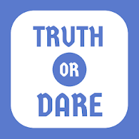 Truth Or Dare: (A Game for teenagers & adults)