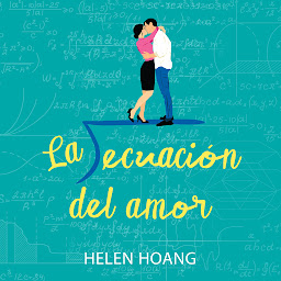 Obraz ikony: La ecuación del amor (The Kiss Quotient)