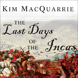 Icon image The Last Days of the Incas