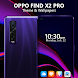 Theme for Oppo Find X2 pro - Androidアプリ