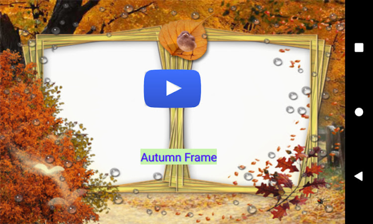 Autumn Frame - 10.0 - (Android)