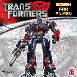 Icon image Transformers 1 - Bogen fra filmen: Bind 1