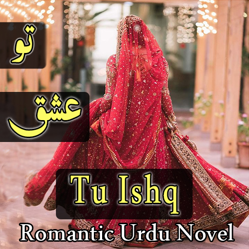 Tu Ishq - Romantic Urdu Novel for  Android – Latest Version & Features app icon
