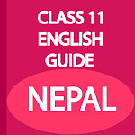 Cover Image of डाउनलोड Class 11 English Guide Nepal  APK