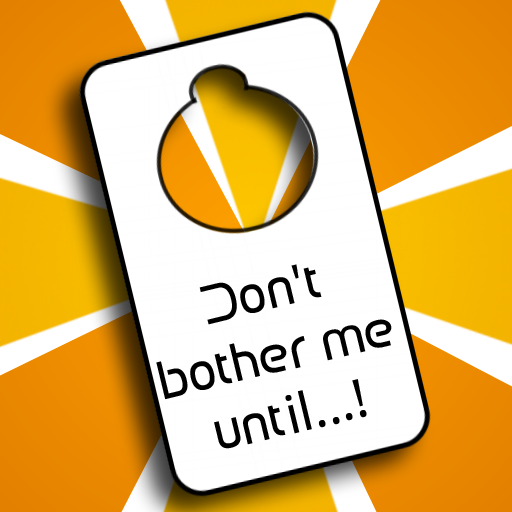 Don't Bother Me Until...! 1.1 Icon